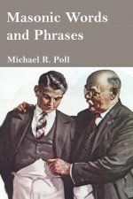 MASONIC WORDS & PHRASES