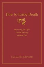 How to Enjoy Death