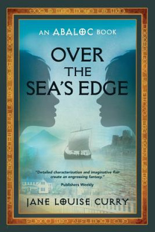 OVER THE SEAS EDGE