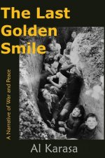 LAST GOLDEN SMILE