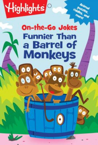 On-The-Go Jokes: Funnier Than a Barrel of Monkeys