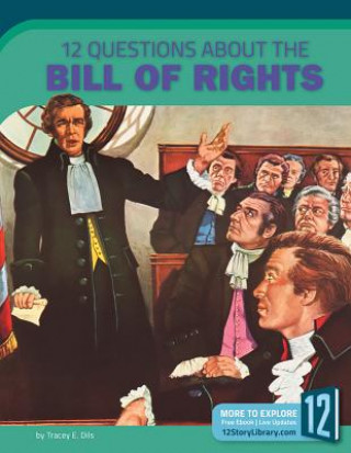 12 QUES ABT THE BILL OF RIGHTS