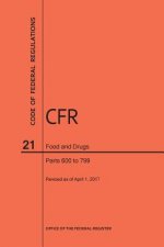 Code of Federal Regulations Title 21, Food and Drugs, Parts 600-799, 2017