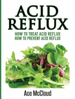 Acid Reflux (Ace McCloud)(Pevná)