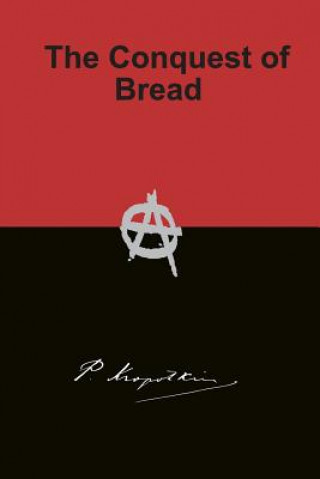 Conquest of Bread