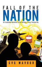 FALL OF THE NATION