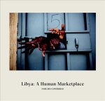 Libya: A Human Marketplace