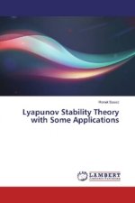 Lyapunov Stability Theory with Some Applications