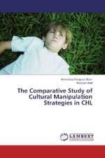 The Comparative Study of Cultural Manipulation Strategies in CHL