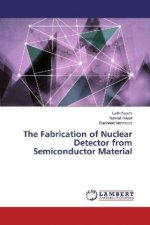 The Fabrication of Nuclear Detector from Semiconductor Material