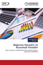 Bagimsiz Denetim ve Kurumsal Yönetim