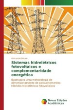 Sistemas hidrelétricos fotovoltaicos e complementaridade energética