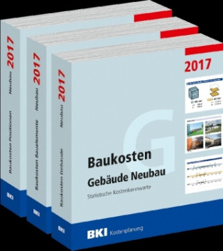 BKI Baukosten Gebäude + Bauelemente + Positionen Neubau 2017 - Kombi