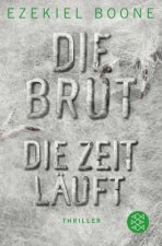 Die Brut 2 - Die Zeit läuft