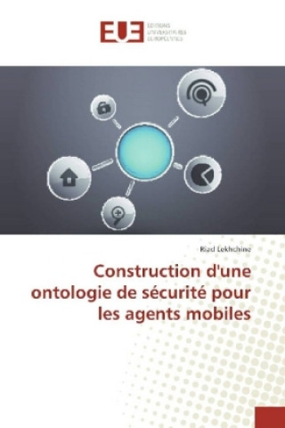 Construction d'une ontologie de sécurité pour les agents mobiles