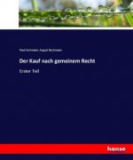 Der Kauf nach gemeinem Recht