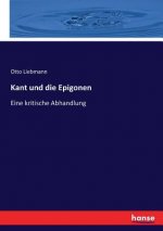 Kant und die Epigonen