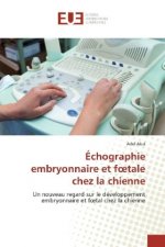 Échographie embryonnaire et foetale chez la chienne