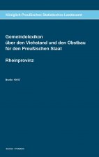 Gemeindelexikon uber den Viehstand und den Obstbau fur den Preussischen Staat, Rheinprovinz