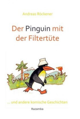 Der Pinguin mit der Filtertüte