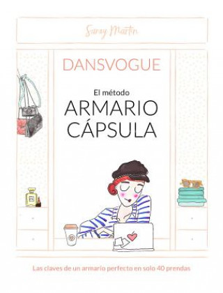 El metodo armario capsula / The Capsule Closet Method