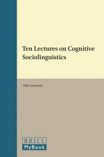 Ten Lectures on Cognitive Sociolinguistics
