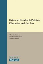 Exile and Gender II: Politics, Education and the Arts