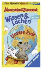 Mauseschlau & Bärenstark: Wissen und Lachen. Unsere Erde