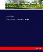 Hanserecesse von 1477-1530