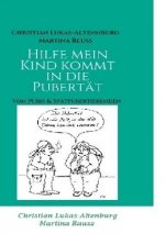 Hilfe Mein Kind kommt in die Pubertät 2