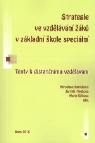 Strategie vzdělávání žáků v základní škole speciální