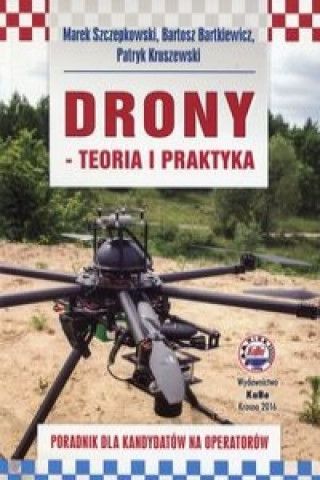 Drony teoria i praktyka