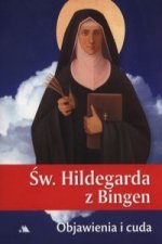 Swieta Hildegarda z Bingen