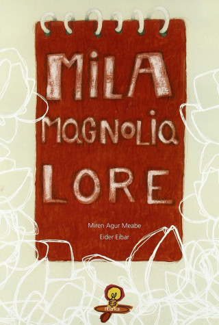 Mila Magnolia Lore