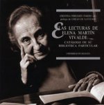 Las lecturas de Elena Martín Vivaldi : catálogo de su biblioteca particular
