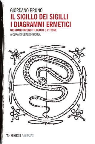 Il sigillo dei sigilli. I diagrammi ermetici