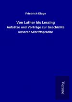 Von Luther bis Lessing