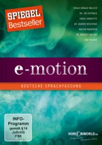 E-Motion - Lass los und du bekommst, was für dich bestimmt ist (Neuauflage mit deutscher Fassung)