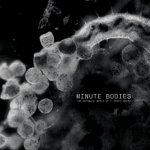 Minute Bodies (Ltd.Deluxe Edt.)