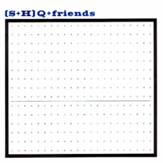 (S+H)Q + friends