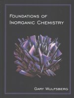 Foundations of Inorganic Chemistry