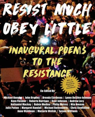 Resist Much / Obey Little