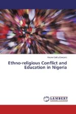 Ethno-religious Conflict and Education in Nigeria