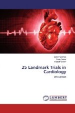 25 Landmark Trials in Cardiology