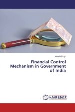 Financial Control Mechanism in Government of India