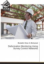 Deformation Monitoring Using Survey Control Networks
