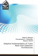Adaptive Implementation of Turbo Multi-User Detection Architectures