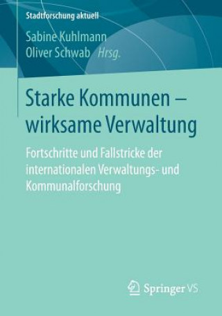 Starke Kommunen - Wirksame Verwaltung