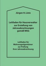 Leitfaden fur Hausverwalter zur Erstellung von Jahresabrechnungen gemass WEG ...