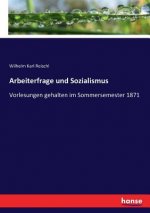 Arbeiterfrage und Sozialismus